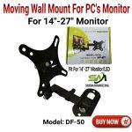 Moving Wall mount For 14-27 inches Monitor DF-50 Model